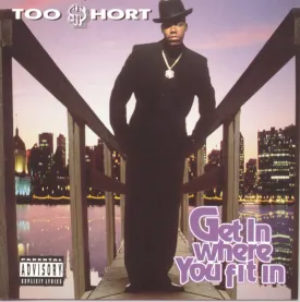 Get In Where You Fit In Explicit Lyrics